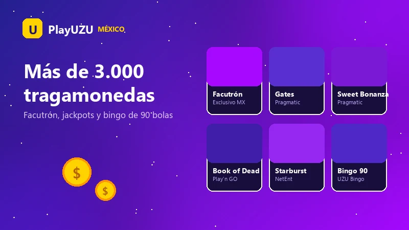 Catálogo de tragamonedas de PlayUZU México con slots de Pragmatic Play, NetEnt y Play'n GO
